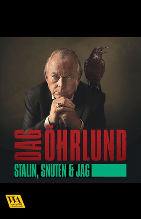 Stalin, snuten och jag (e-bok) av Dag Öhrlund