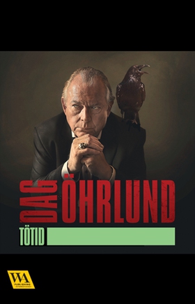 Tötid (e-bok) av Dag Öhrlund