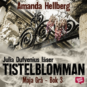 Tistelblomman (ljudbok) av Amanda Hellberg