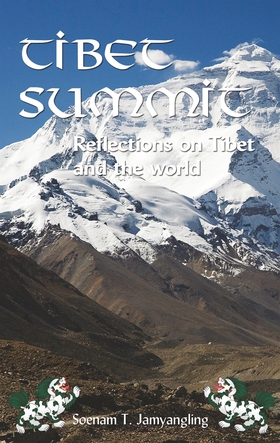 Tibet Summit: Reflections on Tibet and the Worl