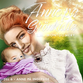 Anne på Ingleside (ljudbok) av L.M. Montgomery,