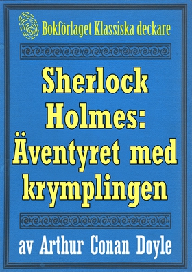 Sherlock Holmes: Äventyret med krymplingen – Åt