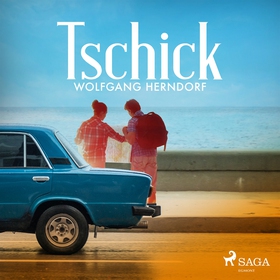 Tschick (ljudbok) av Wolfgang Herrndorf, Wolfga