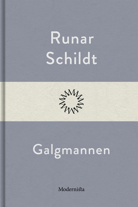 Galgmannen (e-bok) av Runar Schildt
