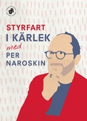 Styrfart i kärlek