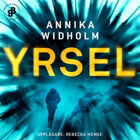 Yrsel (ljudbok) av Annika Widholm