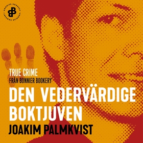 Den vedervärdige boktjuven (ljudbok) av Joakim