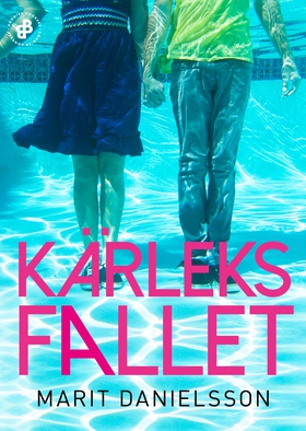 Kärleksfallet (e-bok) av Marit Danielsson