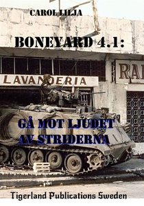 Boneyard 4 del 1- gå mot ljudet av striderna -