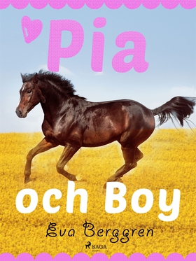 Pia och Boy (e-bok) av Eva Berggren