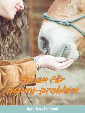 Susan får ponny-problem (e-bok) av Judith M Ber