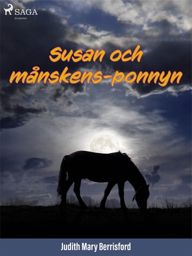 Susan och månskensponnyn (e-bok) av Judith M Be