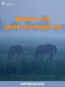 Susan och spök-ponnyerna (e-bok) av Judith M. B