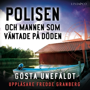 Polisen och mannen som väntade på döden (ljudbo