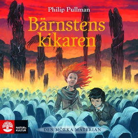 Bärnstenskikaren (ljudbok) av Philip Pullman