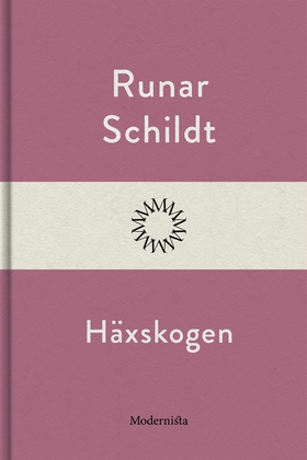 Häxskogen (e-bok) av Runar Schildt