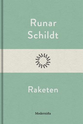Raketen (e-bok) av Runar Schildt