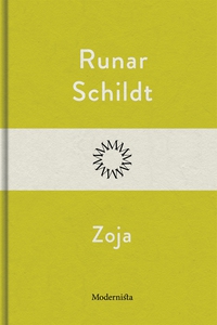 Zoja (e-bok) av Runar Schildt