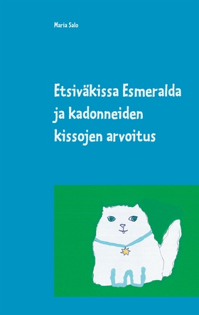 Etsiväkissa Esmeralda ja kadonneiden kissojen a