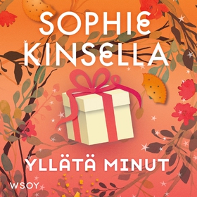 Yllätä minut (ljudbok) av Sophie Kinsella