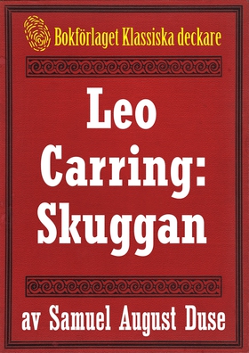 Skuggan. Privatdetektiven Leo Carrings märkvärd
