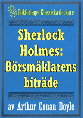 Sherlock Holmes: Äventyret med börsmäklarens bi