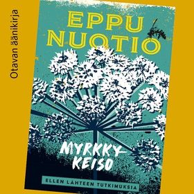 Myrkkykeiso (ljudbok) av Eppu Nuotio