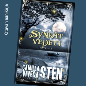 Syvyyksissä (ljudbok) av Viveca Sten, Camilla S