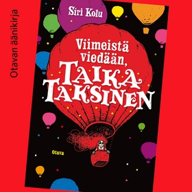 Viimeistä viedään, Taika Taksinen (ljudbok) av 