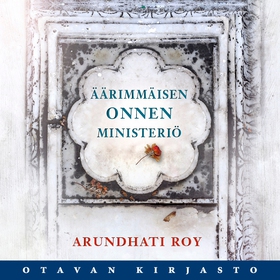 Äärimmäisen onnen ministeriö (ljudbok) av Arund