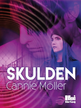 Skulden (e-bok) av Cannie Möller