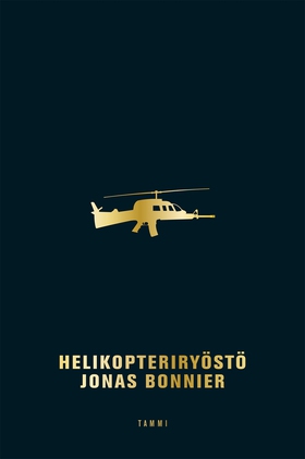 Helikopteriryöstö (e-bok) av Jonas Bonnier