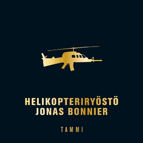 Helikopteriryöstö (ljudbok) av Jonas Bonnier