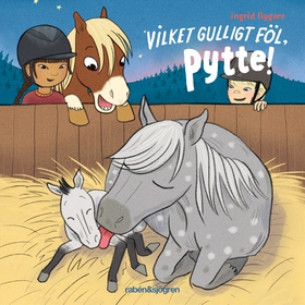 Vilket gulligt föl, Pytte (ljudbok) av Ingrid F