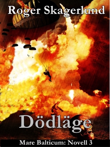 Dödläge: Mare Balticum: Novell 3 (e-bok) av Rog