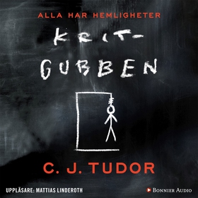 Kritgubben (ljudbok) av C J Tudor