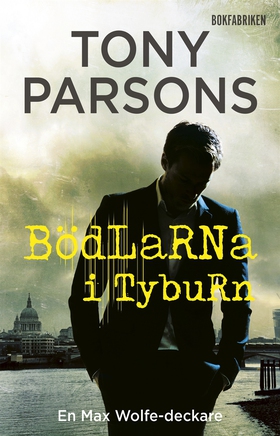 Bödlarna i Tyburn (e-bok) av Tony Parsons