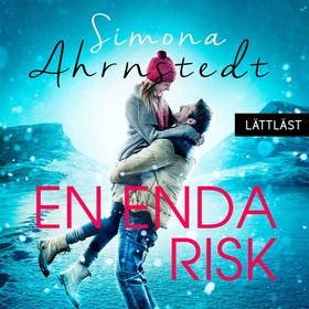 En enda risk (lättläst) (ljudbok) av Simona Ahr