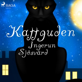 Kattguden (ljudbok) av Ingerun Sjösvärd