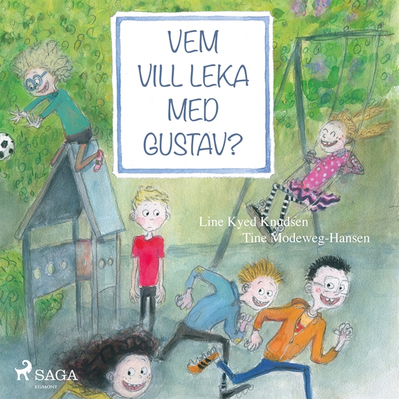 Vem vill leka med Gustav? (ljudbok) av Line Kyed Knudsen