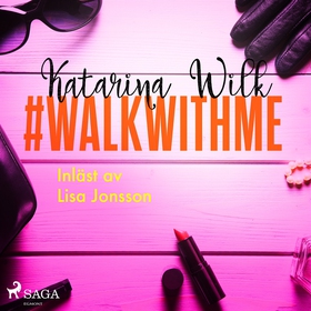 #walkwithme (ljudbok) av Katarina Wilk