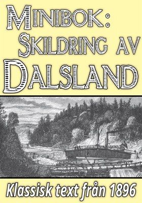 Minibok: Skildring av Dalsland – Återutgivning 