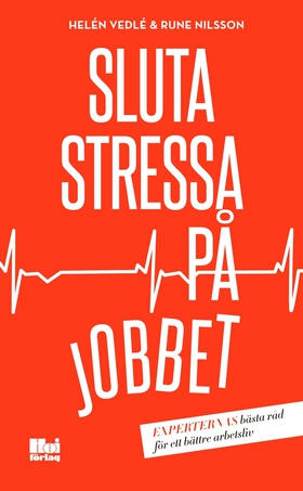 Sluta stressa på jobbet (e-bok) av Rune Nilsson