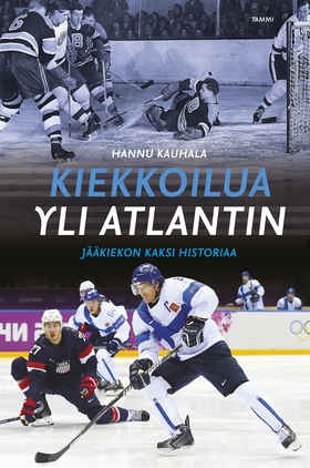 Kiekkoilua yli Atlantin (e-bok) av Hannu Kauhal