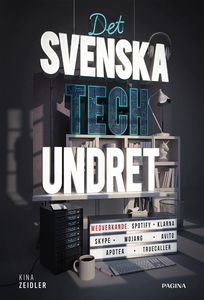 Det svenska techundret (ljudbok) av Kina Zeidle