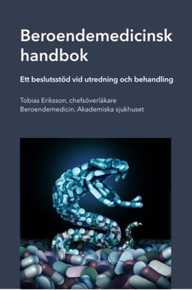 Beroendemedicinsk handbok (e-bok) av Tobias Eri