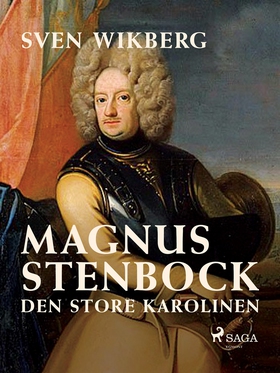 Magnus Stenbock : den store karolinen (e-bok) a