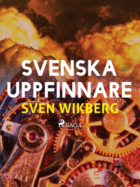 Svenska uppfinnare (e-bok) av Sven Wikberg