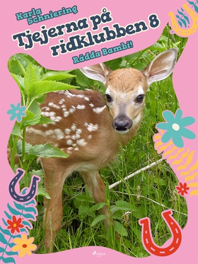 Tjejerna på ridklubben 8 - Rädda Bambi! (e-bok)