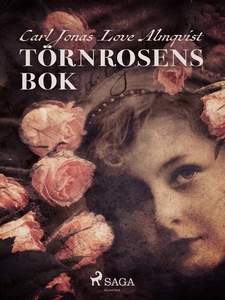 Törnrosens bok (e-bok) av Carl Jonas Love Almqu